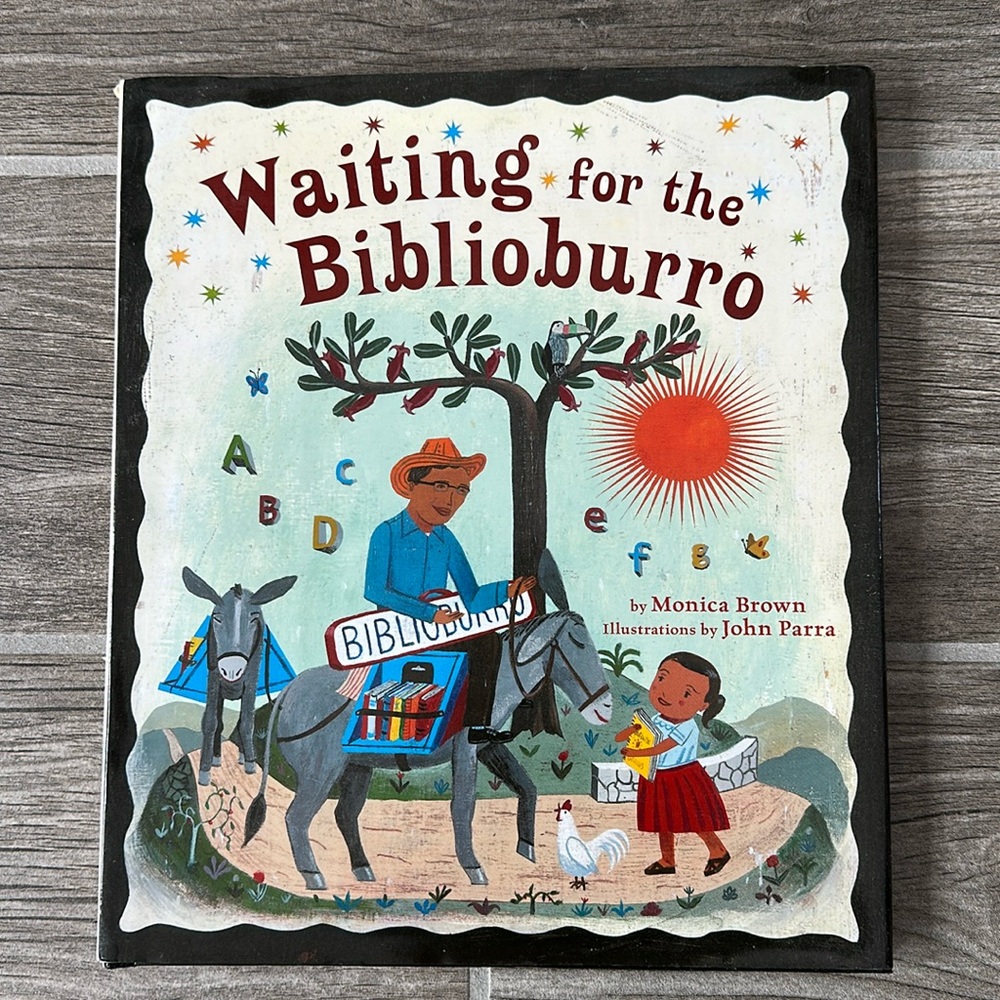 Waiting for the Biblioburro by Monica Brown - Hardcover Illustrated Book